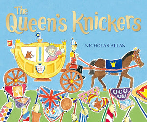 #Booky100Keepers Day 5: "The Queen’s Knickers" / "Cinderella’s Bum" by Nicholas Allan (Red Fox Picture Books)