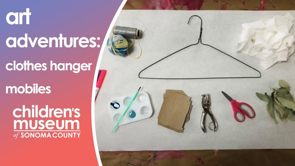 Clothes Hanger Mobiles - Easy At-Home Activity for Kids | Fun Kids Crafts by Children's Museum of Sonoma County (1 year ago)