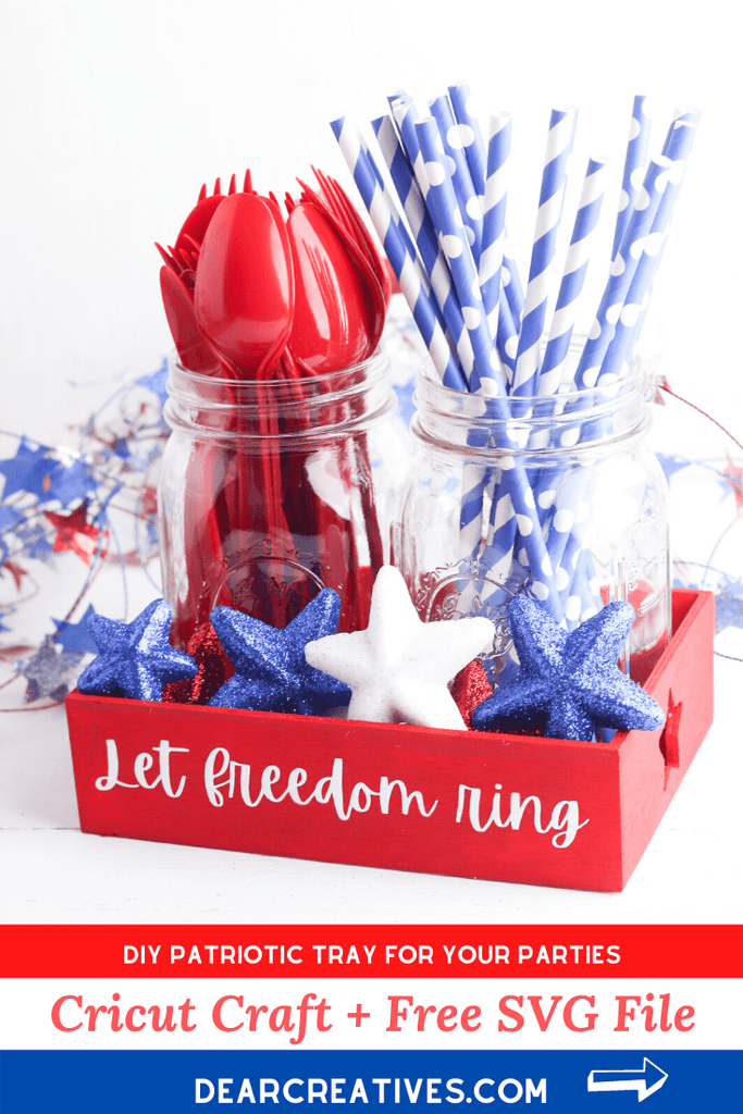 DIY Patriotic Tray Cricut Craft+SVG Files