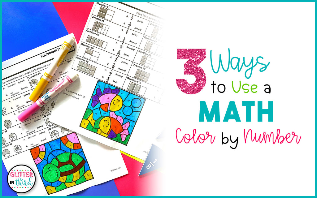 3 Ways to Use A Math Color By Number Worksheet