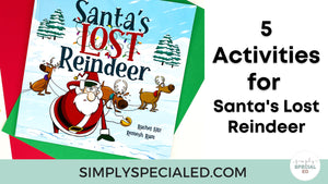 5 Activities for Santa’s Lost Reindeer