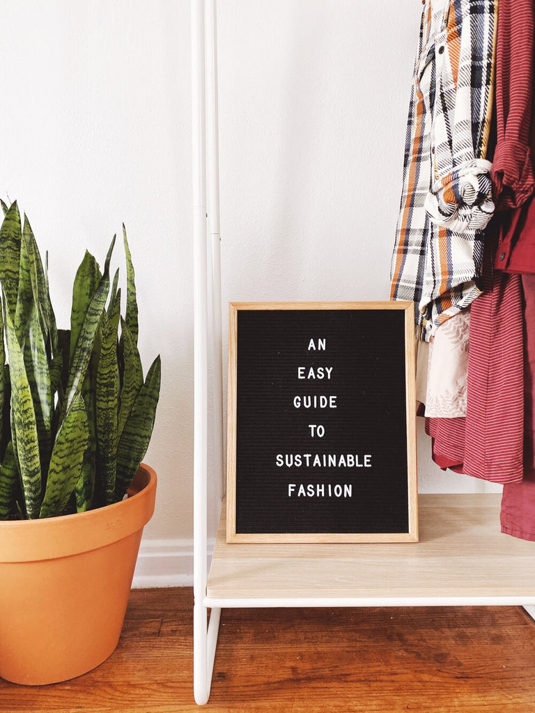 An Easy Guide to Sustainable Fashion | What It Is, What to Look For & Where to Find It
