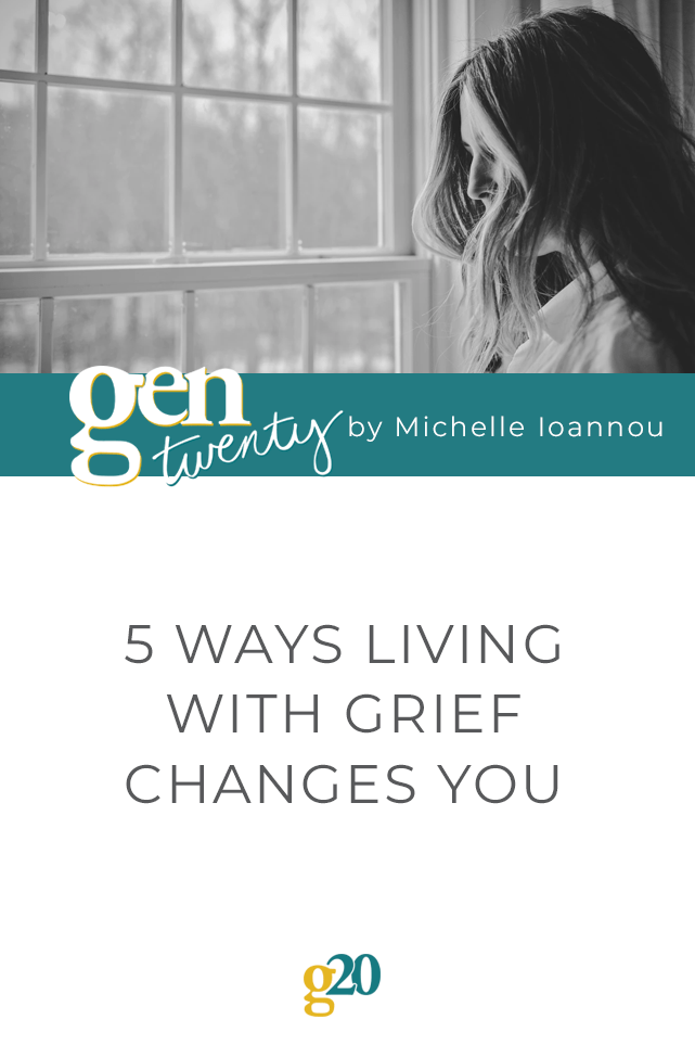 5 Ways Living With Grief Changes You