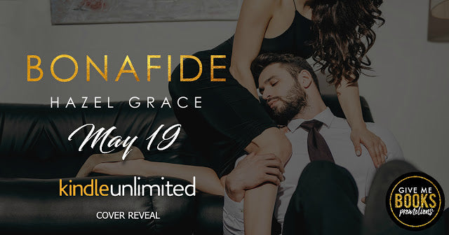 Cover Reveal for Bona Fide by Hazel Grace