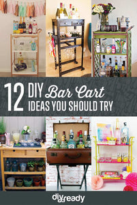 12 Amazing DIY Bar Cart Ideas! Because Every Good Home Needs A Good Bar Cart